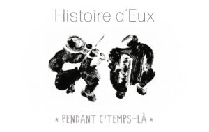Verhaal concert Histoire d'Eux